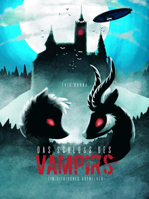 cover image of DAS SCHLOSS DES VAMPIRS